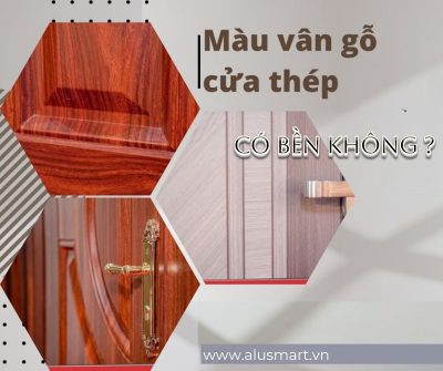 Màu vân cửa thép vân gỗ có bền không?